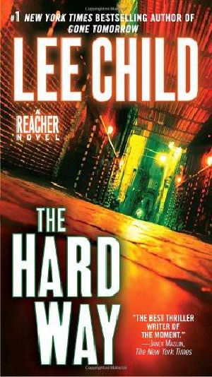 [Jack Reacher 10] • JR10_The Hard Way